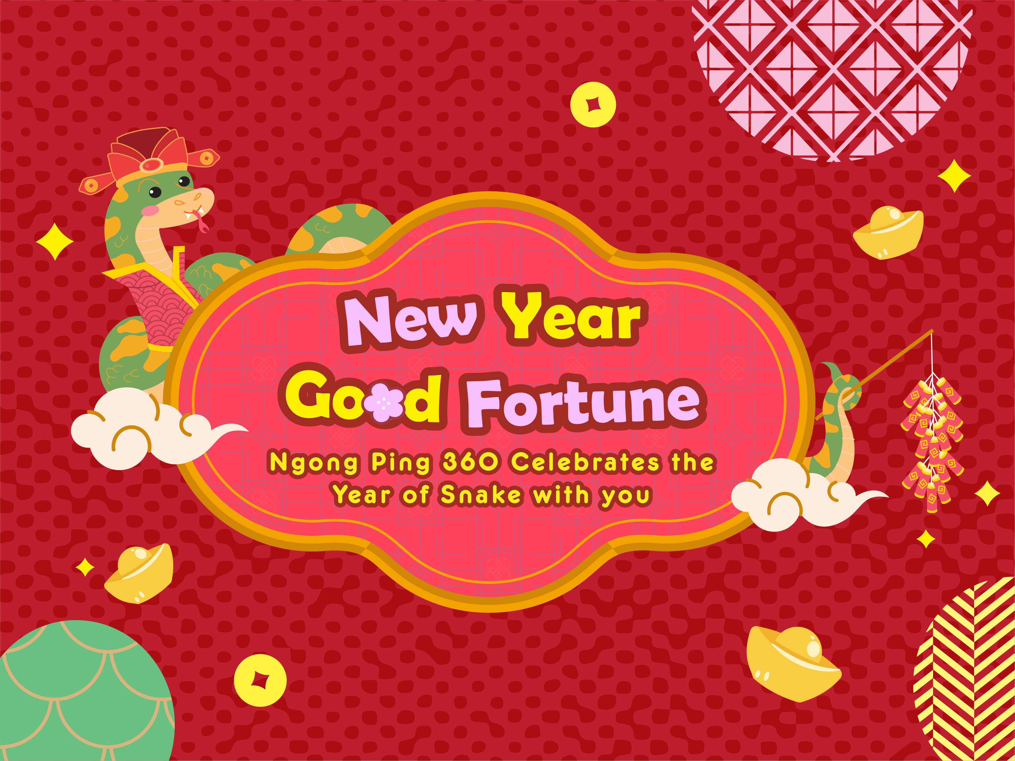 Good Luck in the Year of the Snake - Ngong Ping 360 Celebrates the Chinese New Year with you!